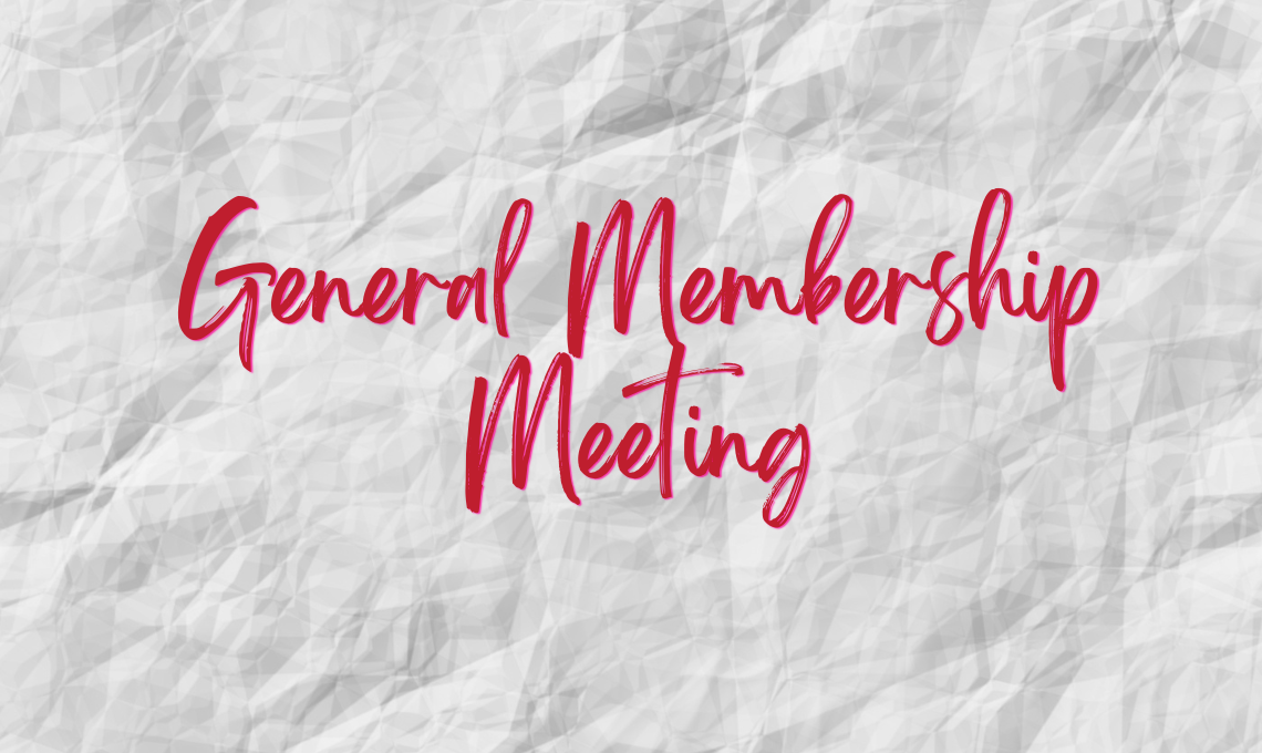 General Membership Meeting